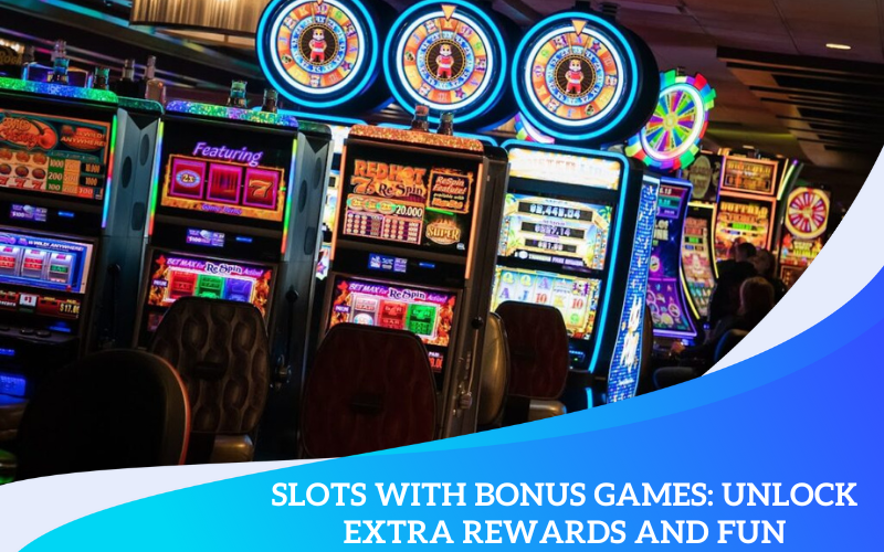 slots with bonus games